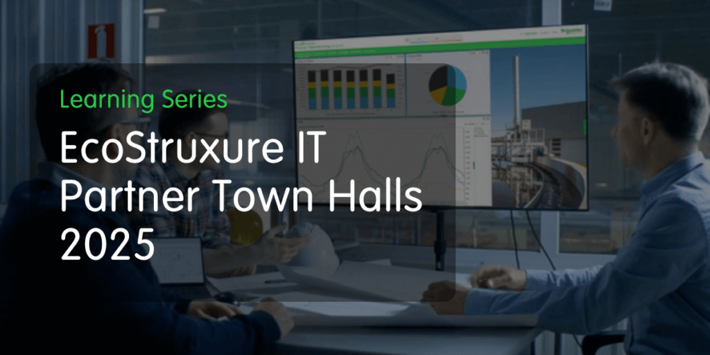 EcoStruxure IT Partner Town Halls 2025 graphic